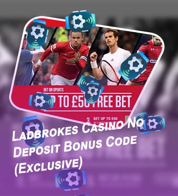 Ladbrokes no deposit bonus