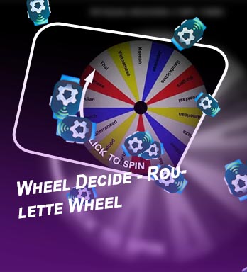 Wheel decide roulette